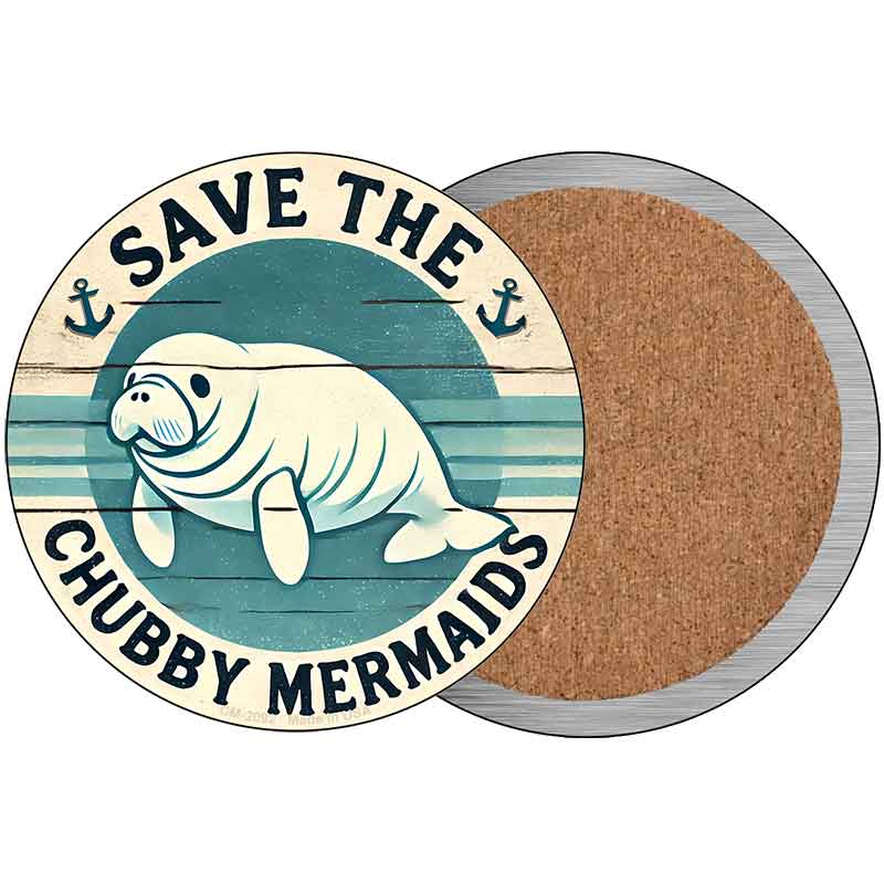 Save the Chubby Mermaids Novelty Circle Coaster Set of 4 CC-2092