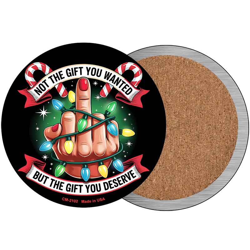 Not The Gift You Wanted Novelty Circle Coaster Set of 4 CC-2102