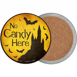 No Candy Here Novelty Metal Circular Sign 3.5" (CC)