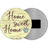 Paw Home Sweet Home Novelty Metal Circular Sign 3.5" (CM)