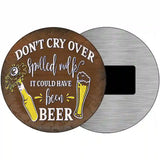 It Could Have Been Beer Novelty Metal Circular Sign 3.5" (CM)