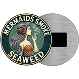 Mermaids Smoke Seaweed Novelty Metal Circular Sign C-2084