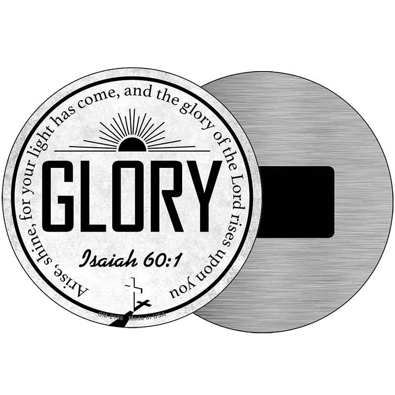 Glory Bible Verse Novelty Metal Circular Sign C-2106