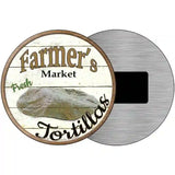 Farmers Market Tortillas Novelty Metal Circular Sign 3.5" (CM)