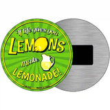 Make Lemonade Novelty Metal Circular Sign 3.5" (CM)