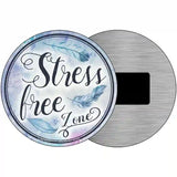 Stress Free Zone Novelty Metal Circular Sign 3.5" (CM)