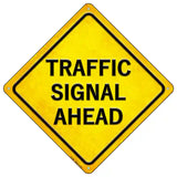 Traffic Signal Ahead Novelty Metal Crossing Sign 16.5" (CX)