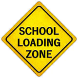 School Loading Zone Novelty Metal Crossing Sign 16.5" (CX)