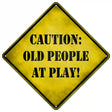 Old People At Play Novelty Metal Crossing Sign 16.5" (CX)