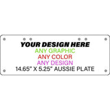 Personalized Custom Novelty License Plate Tag Tag | 14.5" x 5.25" Australian