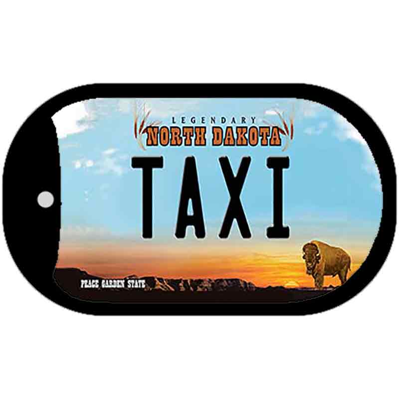 Taxi North Dakota Novelty Metal Dog Tag Necklace DT-10724 2" x 1" Dog Tag (DT)