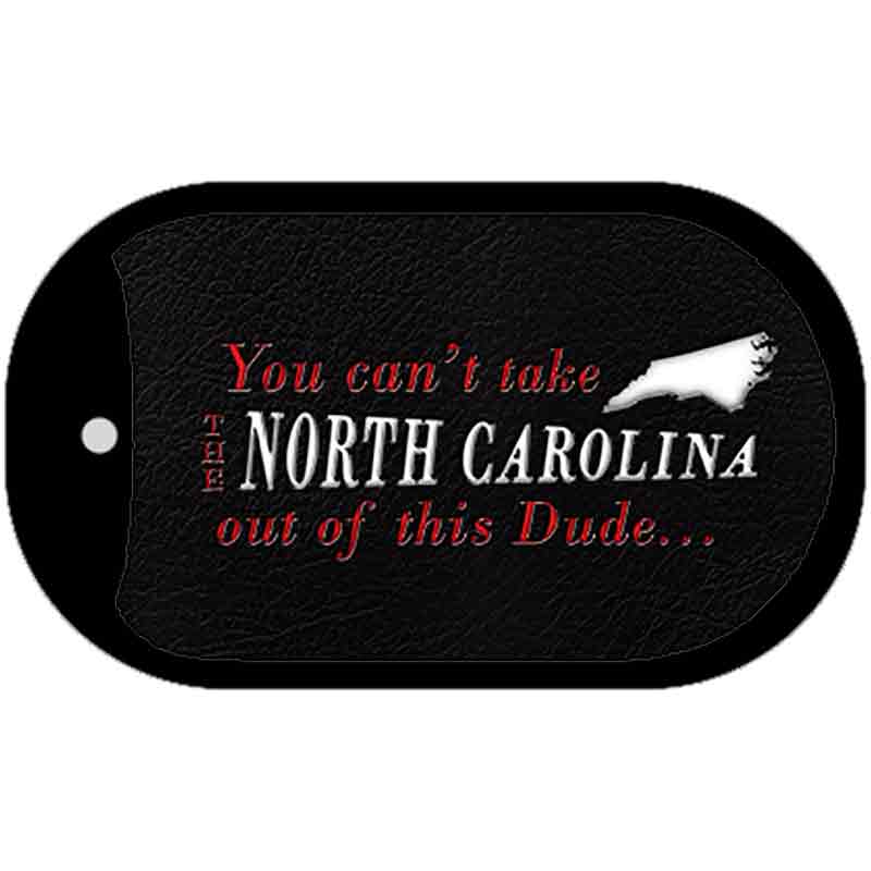 North Carolina Dude Novelty Metal Dog Tag Necklace DT-11287 2" x 1" Dog Tag (DT)