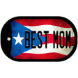 Best Mom Puerto Rico State Flag Novelty Metal Dog Tag Necklace DT-11405