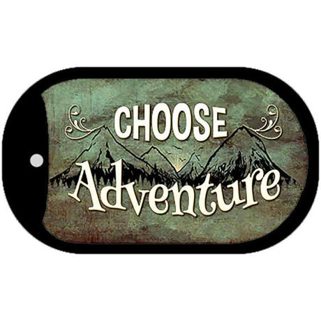 Choose Adventure Novelty Metal Dog Tag Necklace DT-11738 2" x 1" Dog Tag (DT)