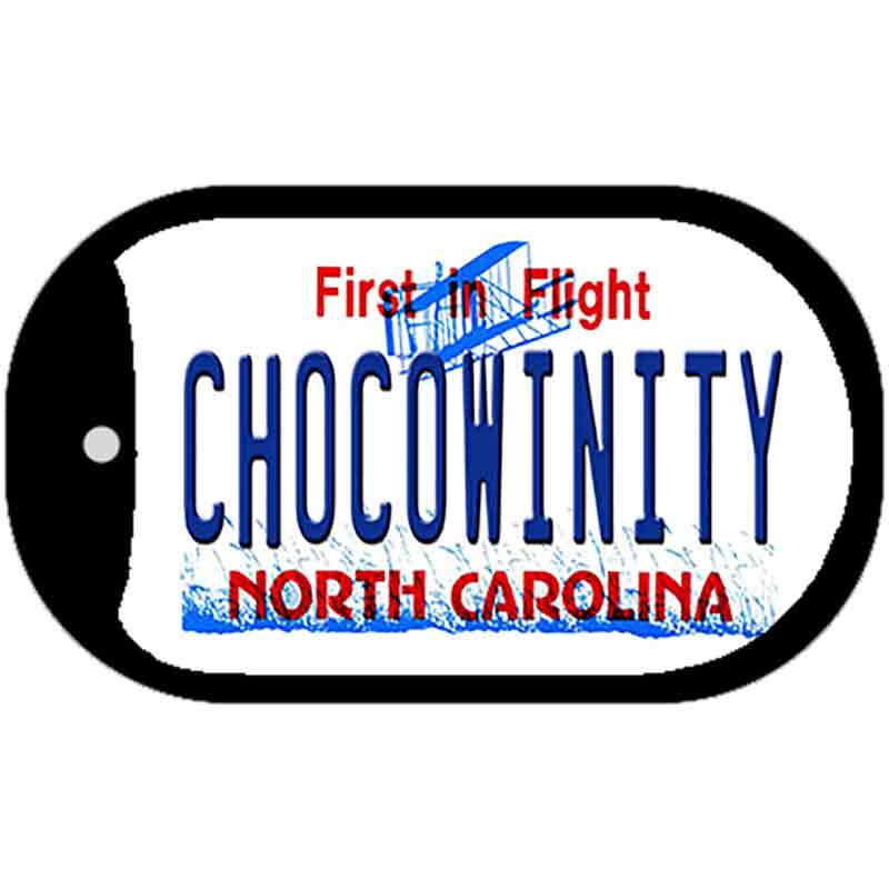 Chocowinity North Carolina Novelty Metal Dog Tag Necklace DT-11854 2" x 1" Dog Tag (DT)