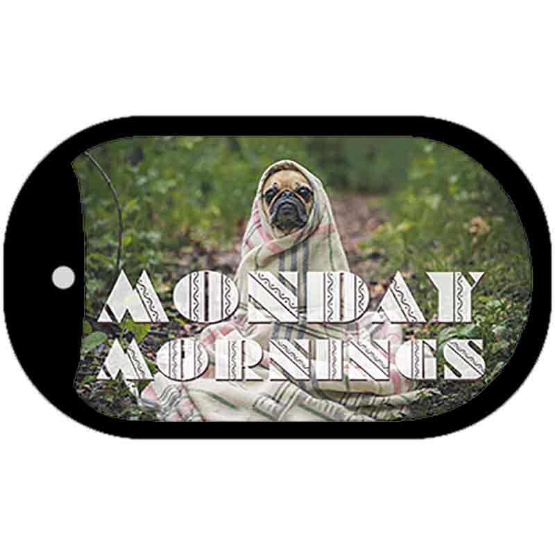 Monday Mornings Novelty Metal Dog Tag Necklace DT-11898 2" x 1" Dog Tag (DT)