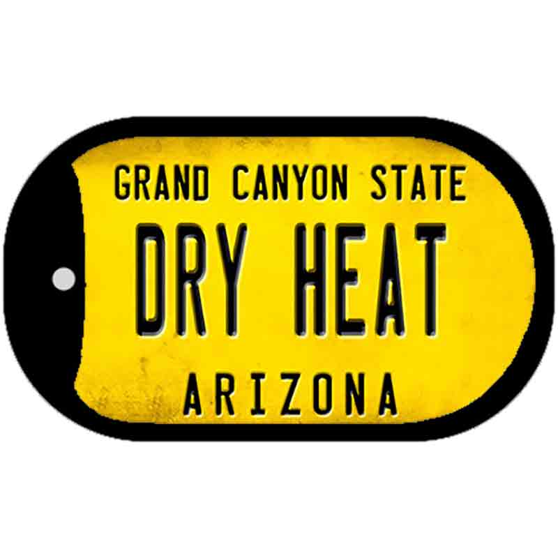 Arizona Dry Heat Novelty Metal Dog Tag Necklace DT-12325
