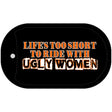 Life's Too Short Novelty Metal Dog Tag Necklace DT-1238 2" x 1" Dog Tag (DT)
