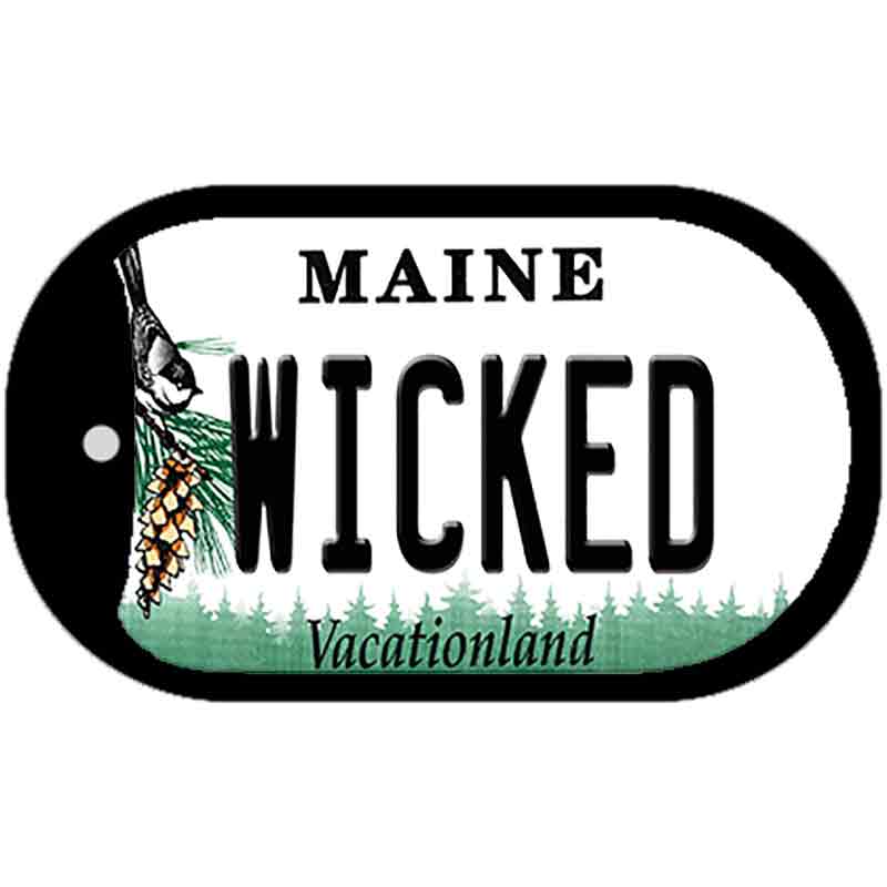 Wicked Maine Novelty Metal Dog Tag Necklace DT-13148