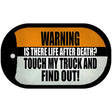Dont Touch My Truck Novelty Metal Dog Tag Necklace Tag DT-13766 2" x 1" Dog Tag (DT)