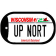 Up Nort Wisconsin Novelty Metal Dog Tag Necklace 2" x 1" Dog Tag (DT)
