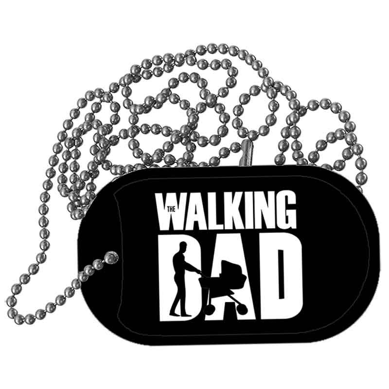 The Walking Dad Metal Novelty Dog Tag Necklace DT-14506