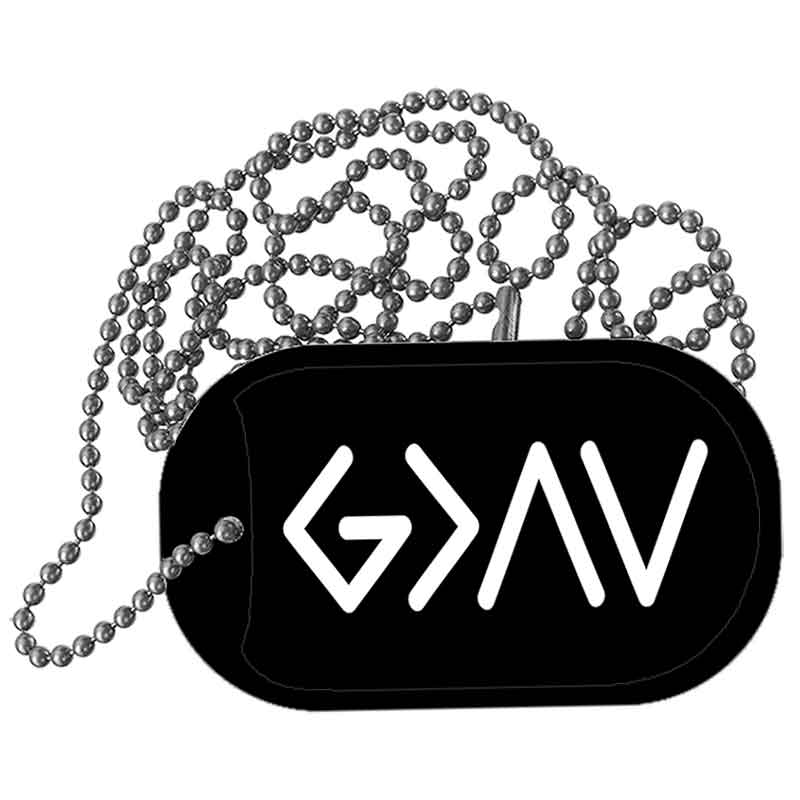 God is Greater Than Metal Novelty Dog Tag Necklace DT-14519