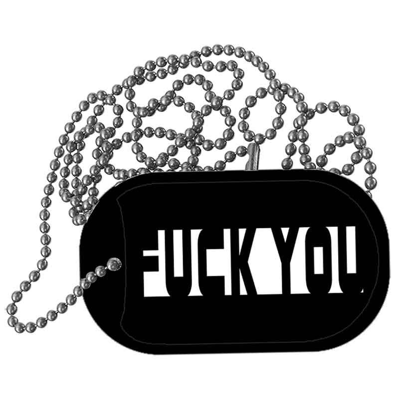 F-ck You Hidden Metal Novelty Dog Tag Necklace DT-14555 2" x 1" Dog Tag (DT)