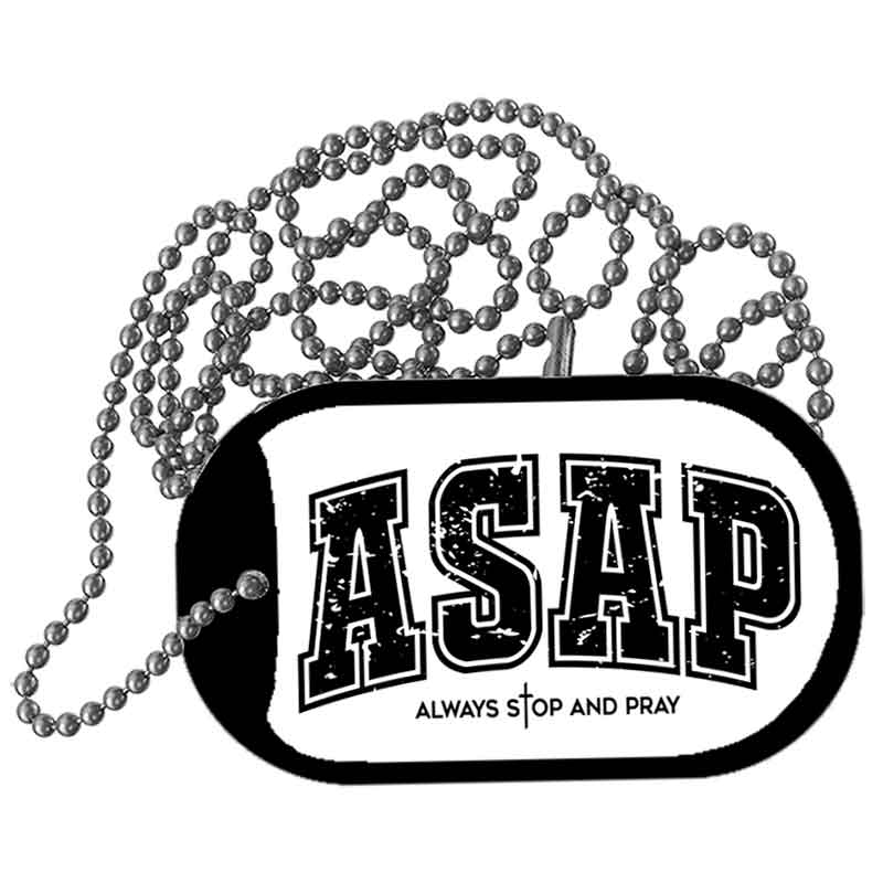 Always Stop and Pray Metal Novelty Dog Tag Necklace DT-14561