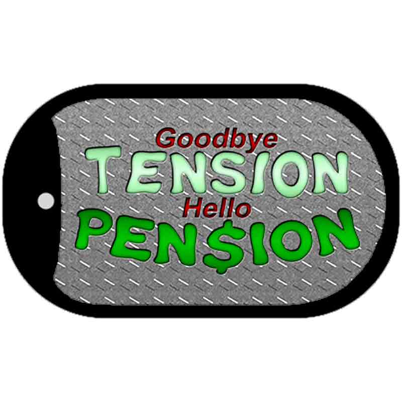 Tension Pension Novelty Metal Dog Tag Necklace DT-281 2" x 1" Dog Tag (DT)
