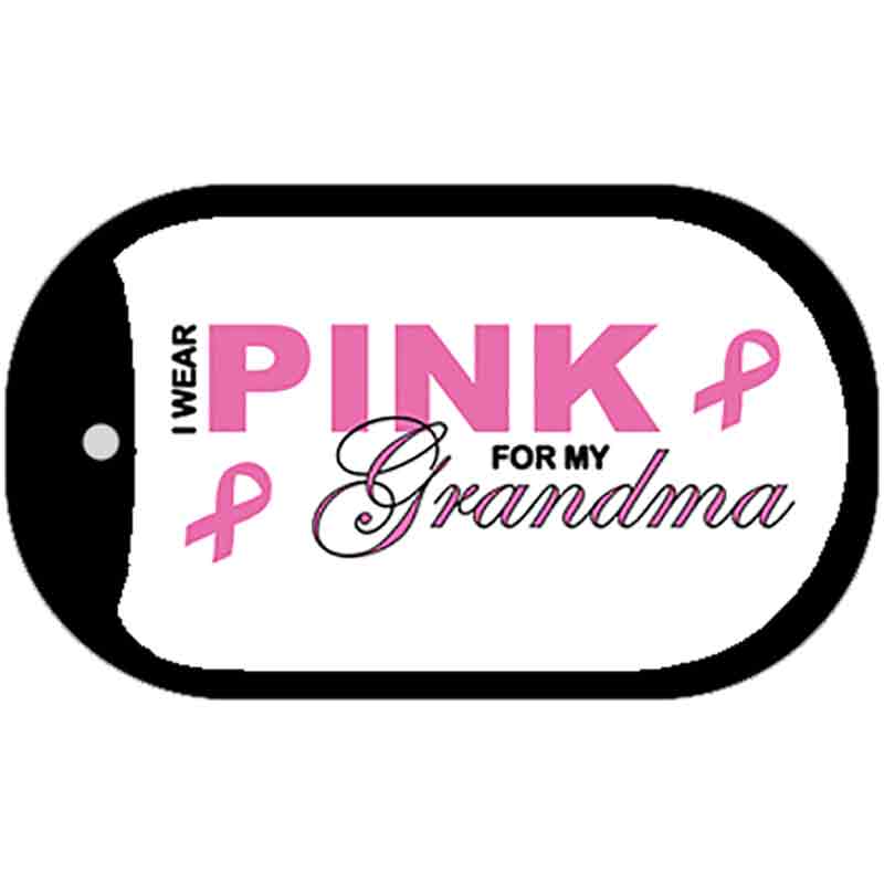 Pink For Grandma Novelty Metal Dog Tag Necklace DT-2893 2" x 1" Dog Tag (DT)