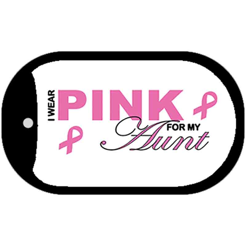 Pink For Aunt Novelty Metal Dog Tag Necklace DT-2903 2" x 1" Dog Tag (DT)