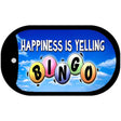Happiness is Yelling Bingo Novelty Metal Dog Tag Necklace DT-358 2" x 1" Dog Tag (DT)
