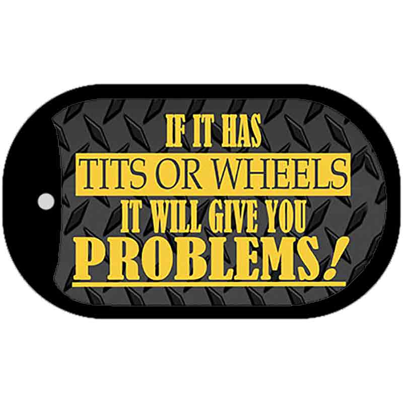 Tits or Wheels Novelty Metal Dog Tag Necklace DT-370 2" x 1" Dog Tag (DT)