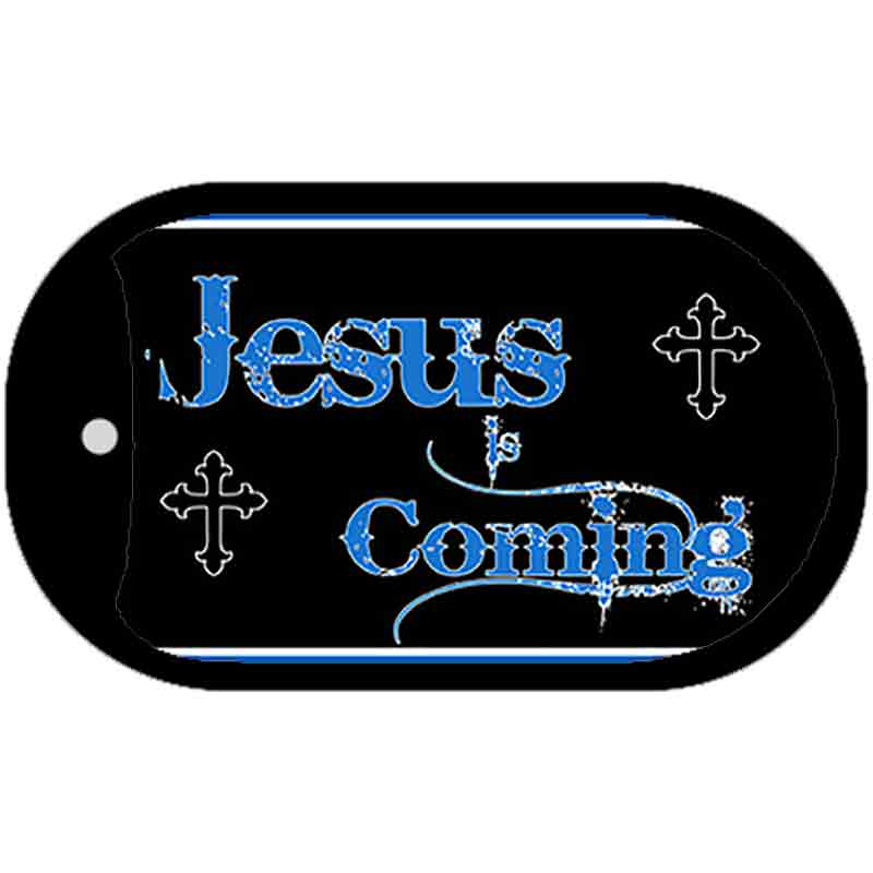 Jesus Is Coming Novelty Metal Dog Tag Necklace DT-4270