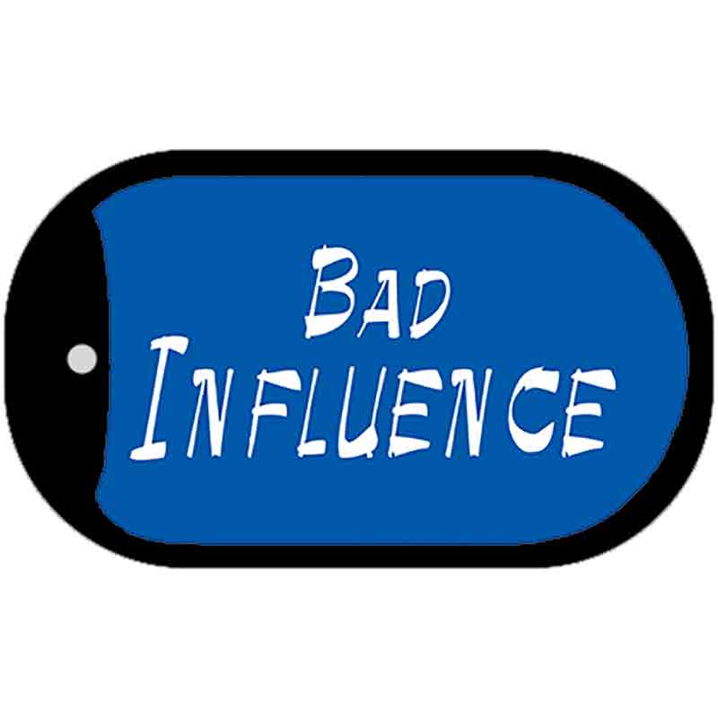 Bad Influence Novelty Metal Dog Tag Necklace DT-5343
