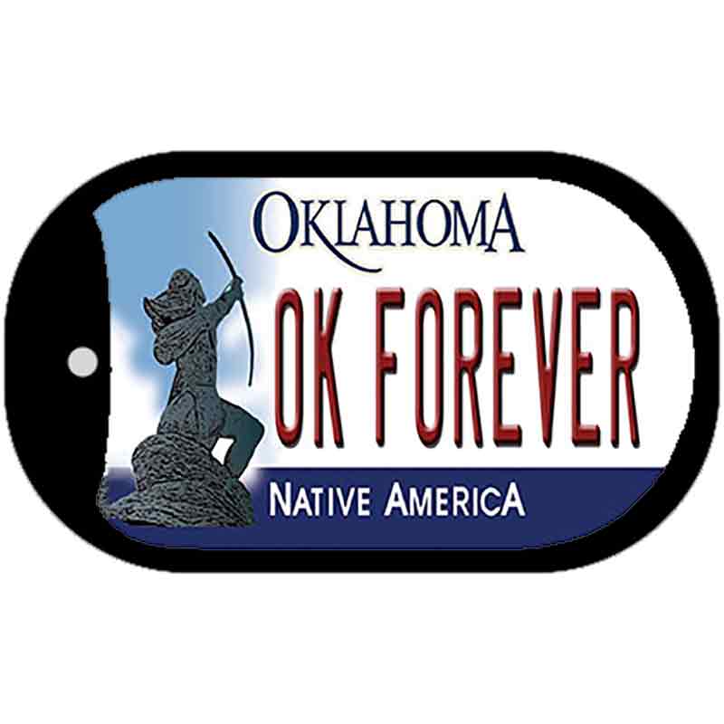 OK Forever Oklahoma Novelty Metal Dog Tag Necklace DT-6264 2" x 1" Dog Tag (DT)