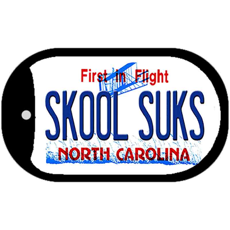 Skool Suks North Carolina Novelty Metal Dog Tag Necklace DT-6497 2" x 1" Dog Tag (DT)