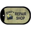 Dads Repair Shop Novelty Metal Dog Tag Necklace DT-6890 2" x 1" Dog Tag (DT)