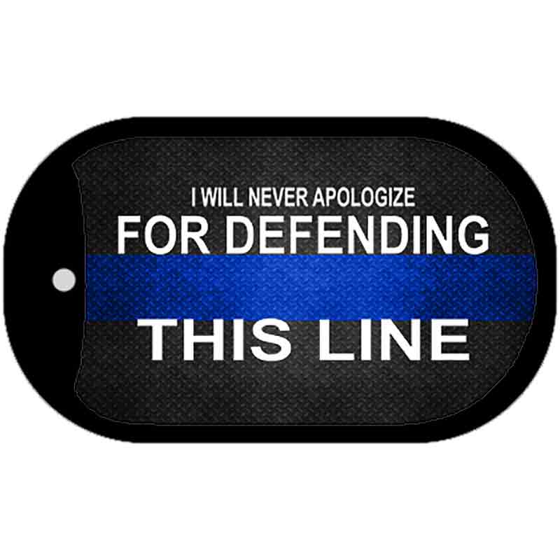 Defending This Line Novelty Dog Tag Necklace DT-8026