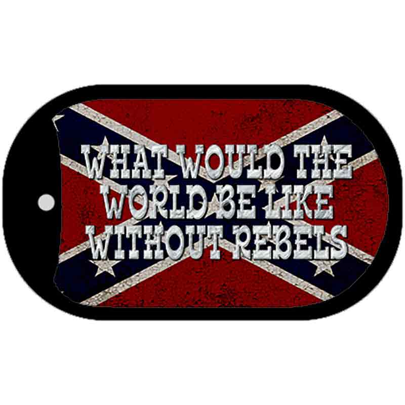 What Would The World Novelty Metal Dog Tag Necklace DT-8342 2" x 1" Dog Tag (DT)