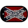 What Would The World Novelty Metal Dog Tag Necklace DT-8342 2" x 1" Dog Tag (DT)