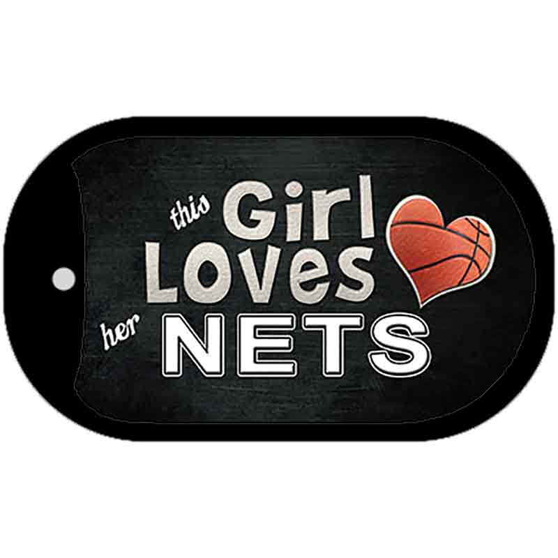 This Girl Loves Her Nets Novelty Metal Dog Tag Necklace DT-8434