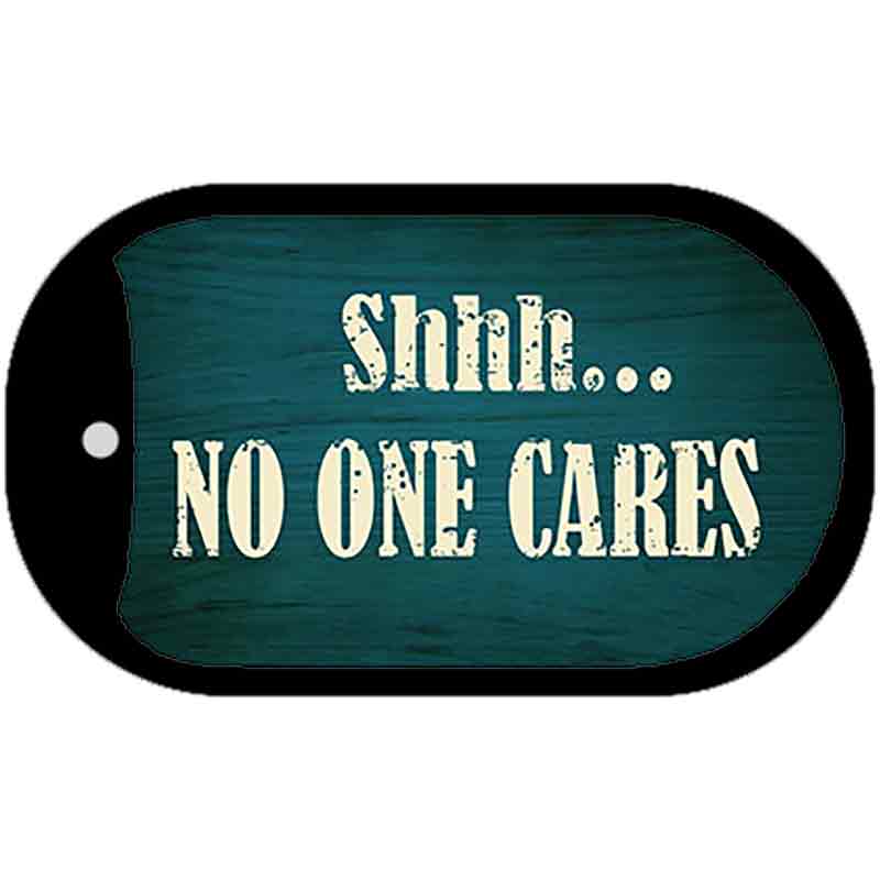 No One Cares Novelty Metal Dog Tag Necklace DT-8802