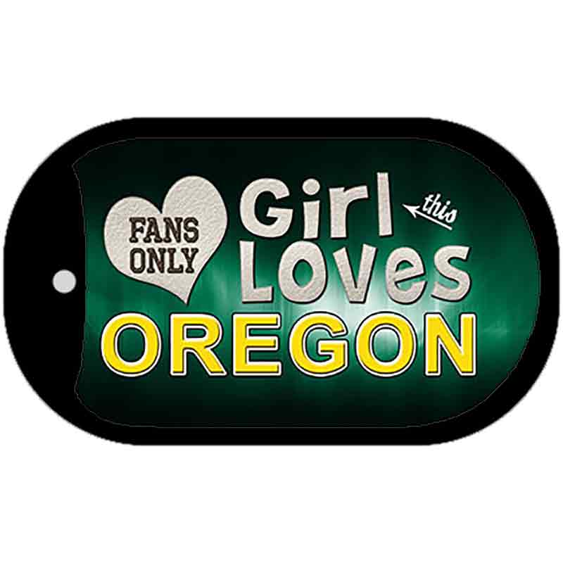 This Girl Loves Her Oregon Novelty Metal Dog Tag Necklace DT-8829 2" x 1" Dog Tag (DT)