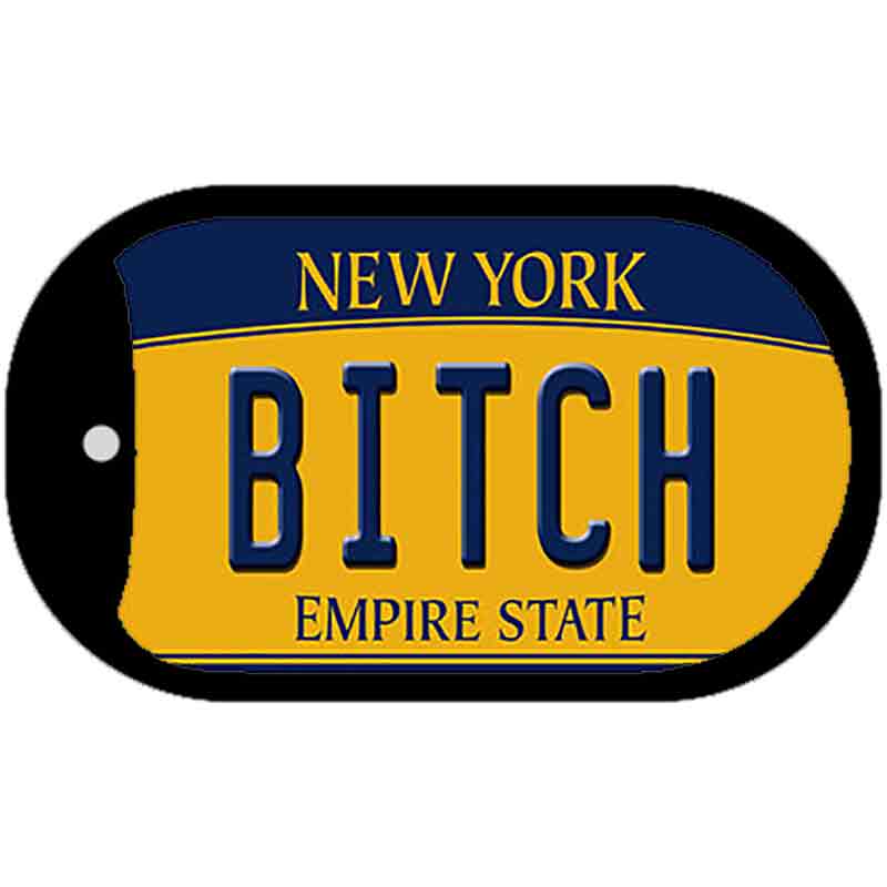 Bitch New York Novelty Metal Dog Tag Necklace DT-8970 2" x 1" Dog Tag (DT)