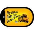 My Other Ride Novelty Metal Dog Tag Necklace DT-9618 2" x 1" Dog Tag (DT)
