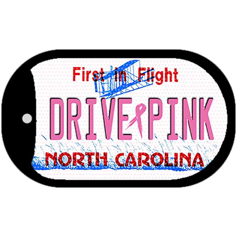 Drive Pink North Carolina Novelty Metal Dog Tag Necklace DT-9668 2" x 1" Dog Tag (DT)