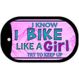 Bike Like A Girl Novelty Metal Dog Tag Necklace DT-9856