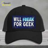 Will Freak For Geek Novelty License Plate Hat Tag Mesh Black